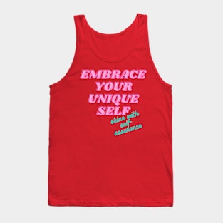 Embrace Your Unique Self Tank Top